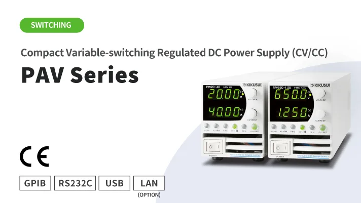 Compact Variable-switching Regulated DC Power Supply - PAV Series